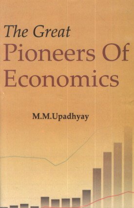 Great Pioneers of Economics