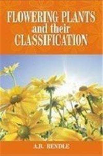 Flowering Plants and their Classification in 2 Vols 2nd edn