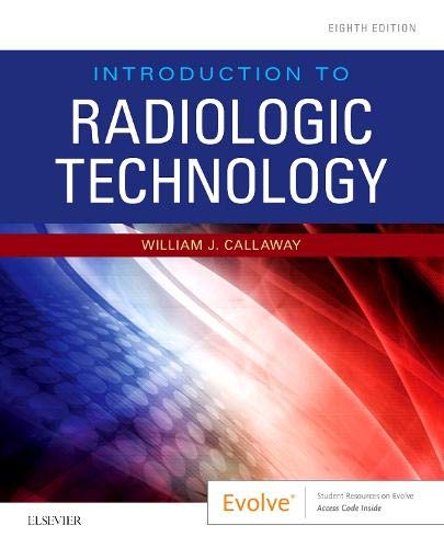 INTRODUCTION TO RADIOLOGIC TECHNOLOGY 8ED (Paperback)