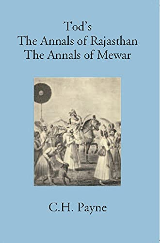 Annals Of Rajasthan Annals Of Mewar
