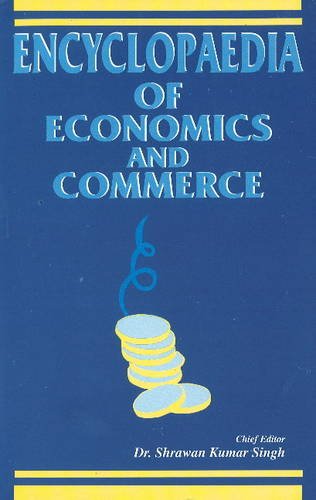 Encyclopaedia of Economics and Commerce (2 Vol.)
