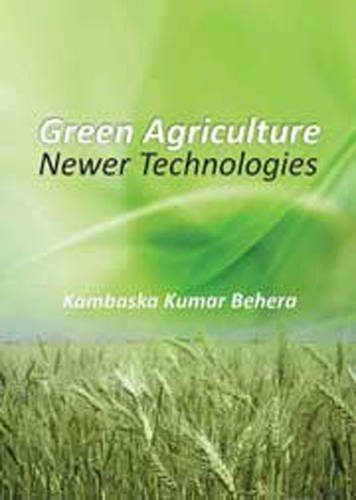Green Agriculture: Newer Technologies