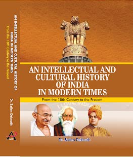 An-Intellectual and Cultural History of India in Modern Times