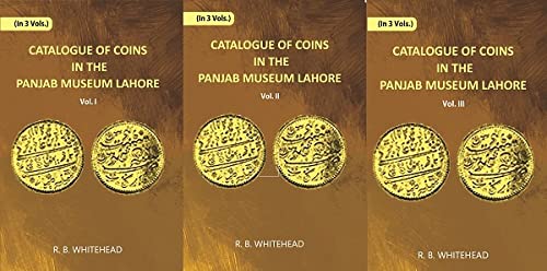 Catalogue Of Coins in The Panjab Museum, Lahore , (PB) 3 VOL SET