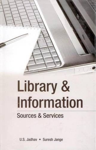 Library and Information: Sources and Services