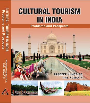 Cultural Tourism in India: Problems and Prospects