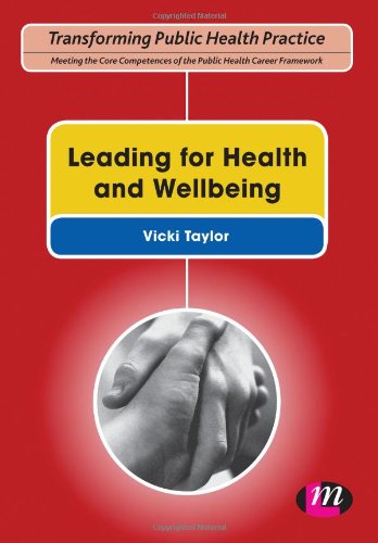 LEADING FOR HEALTH AND WELLBEING