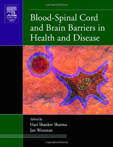 BLOOD SPINAL CORD AND BRAIN BARRIERS IN HEALTH AND DISEASE (Hardcover 2004)