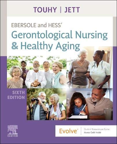 EBERSOLE AND HESS' GERONTOLOGICAL NURSING AND HEALTHY AGING 6ED (Paperback 2021)