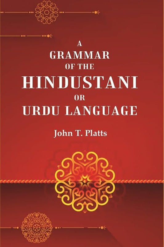 A Grammar of the Hindustani or Urdu Language - Paperback