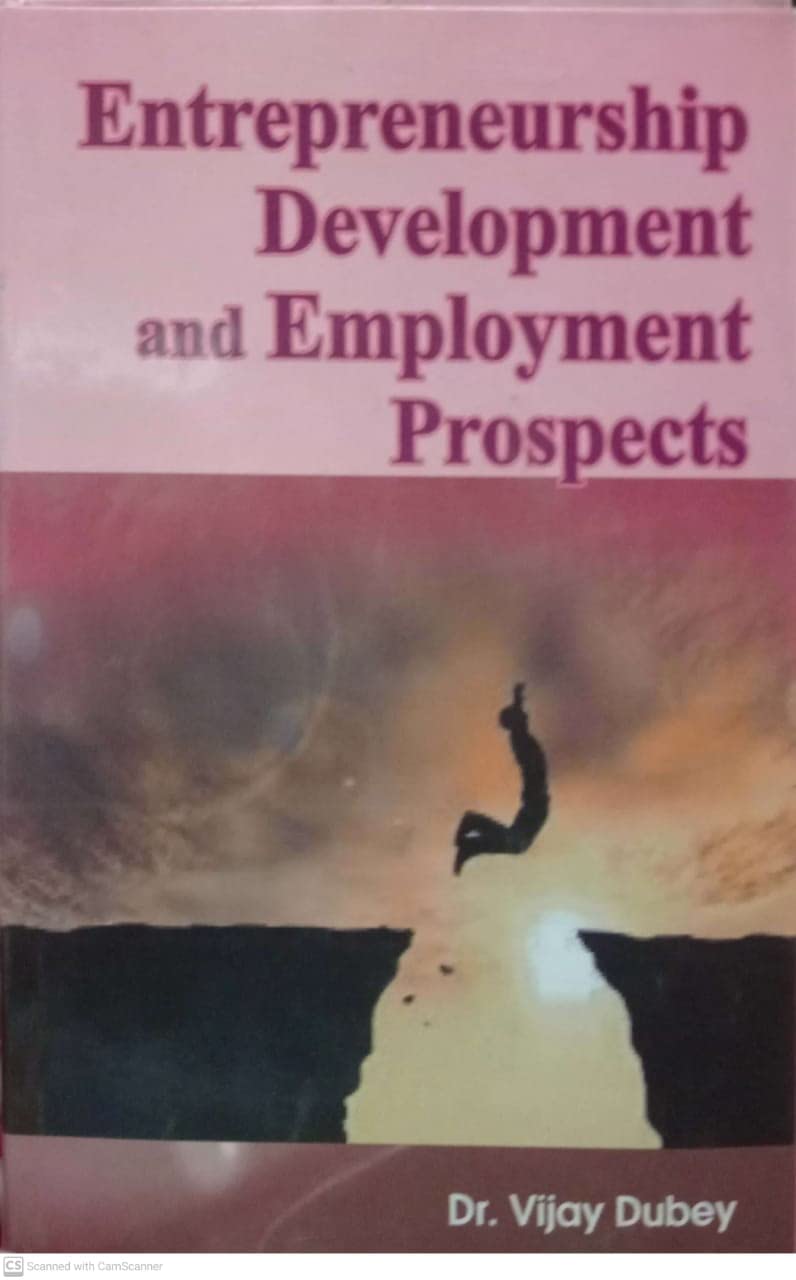 Entrepreneurship Development and Employment Prospects  - Hardcover