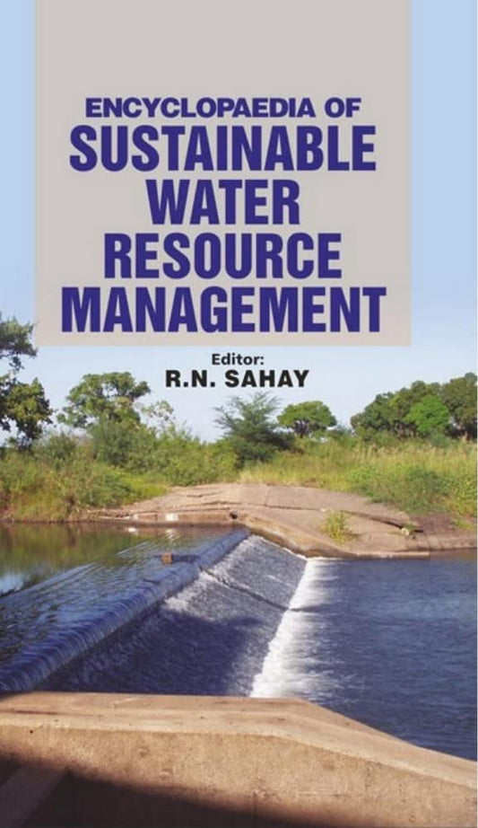 Encyclopaedia of Sustainable Water Resource Management (5 Vol.Set)  - Hardcover