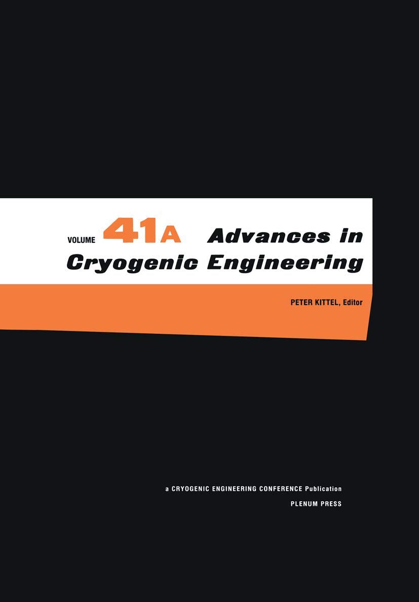 ADVANCES IN CRYOGENIC ENGINEERING (VOL.41 A + B) (Hardcover)