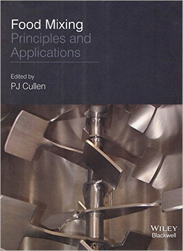 Food Mixing Principles and Applications