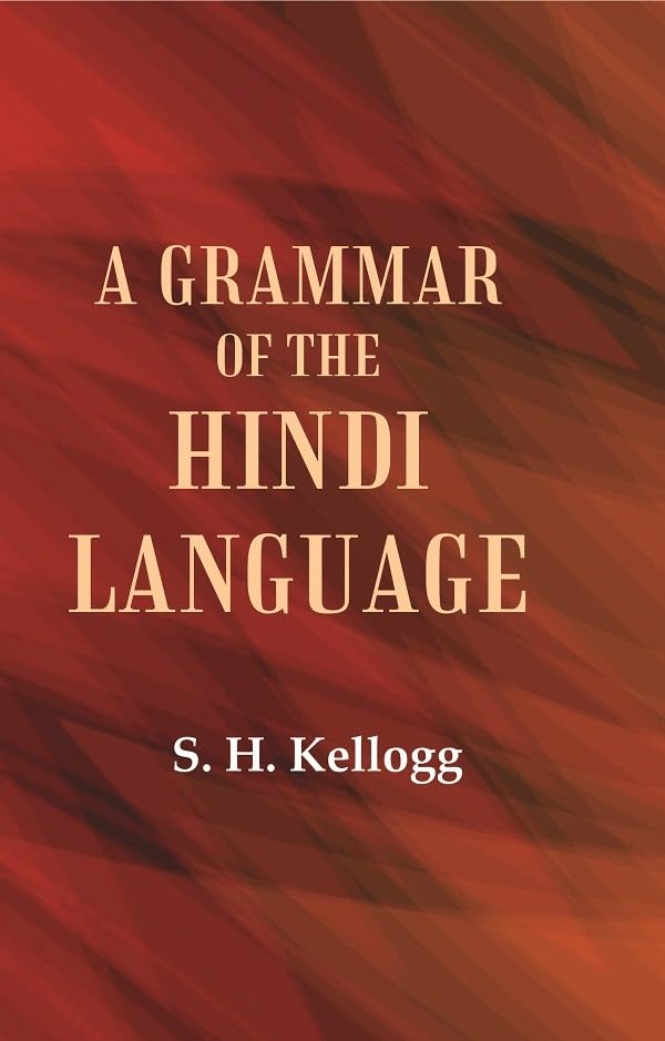 A Grammar of the Hindi Language - PAPERBACK