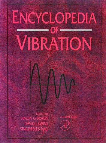 Encyclopedia Of Vibration, 3 Vol. Set