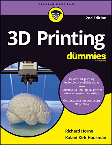 3D Printing For Dummies, 2ed