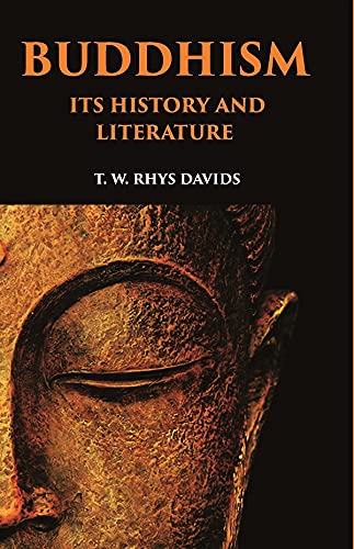 Buddhism: Its History and Literature (PB)