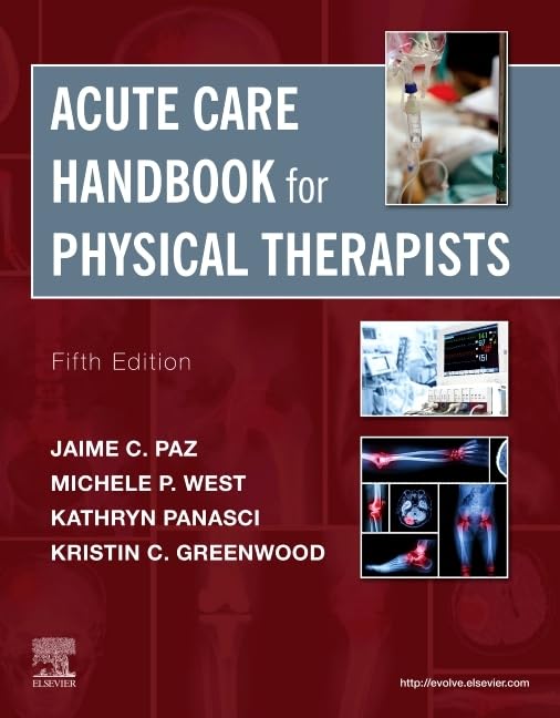 ACUTE CARE HANDBOOK FOR PHYSICAL THERAPISTS 5ED (Paperback 2019)