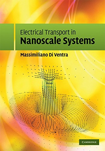 ELECTRICAL TRANSPORT IN NANOSCALE SYSTEMS