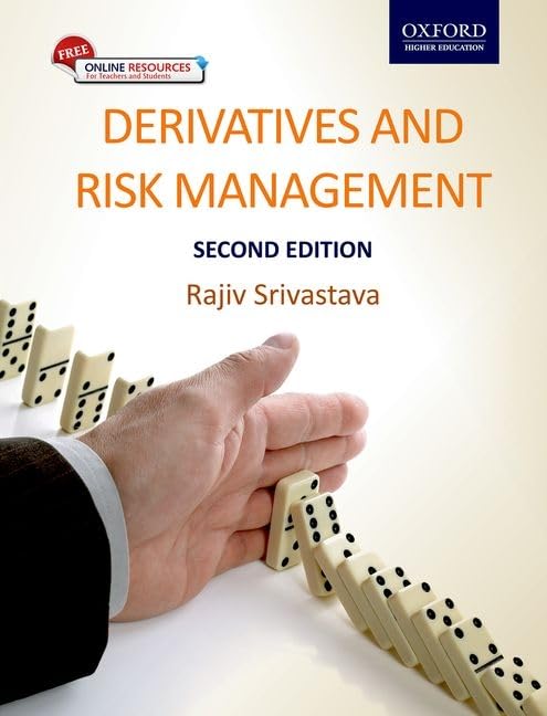 DERIVATIVES AND RISK MANAGEMENT, 2ND EDN