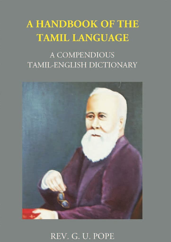 A Handbook Of The Ordinary Dialect Of The Tamil Language - PAPERBACK