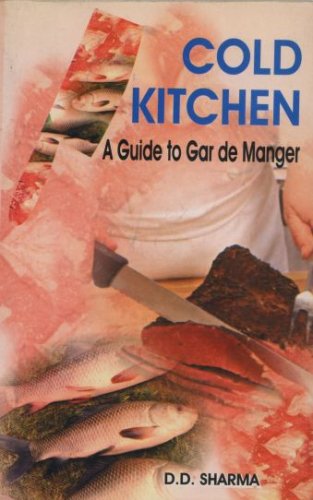 COLD KITCHEN: A Guide to Gar de Manger
