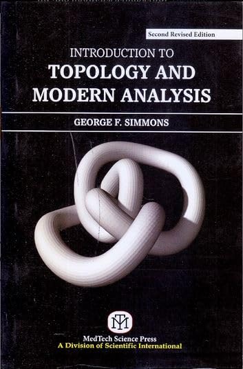 INTRODUCTION TOPOLOGY AND MODERN ANALYSIS