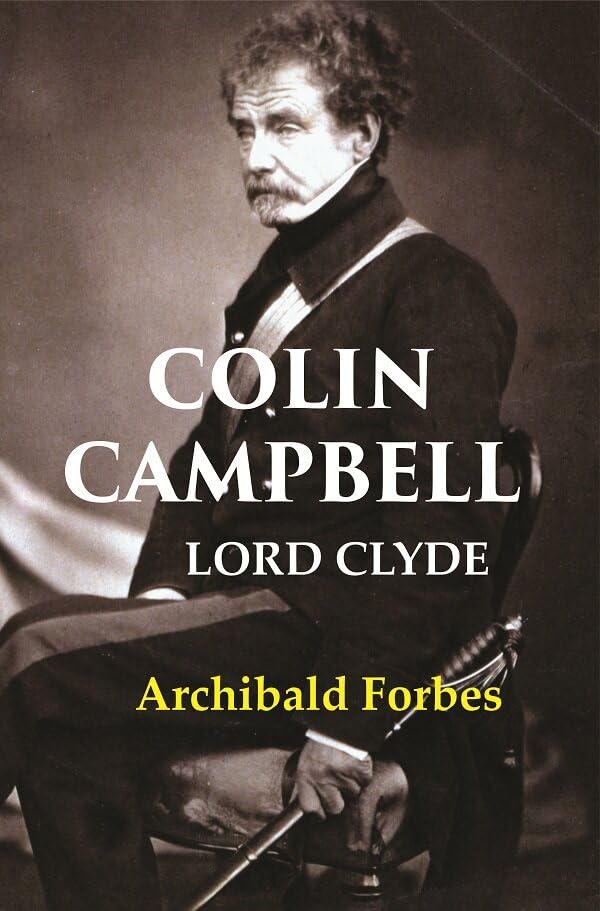 Colin CamPbell: Lord Clyde  - Paperback