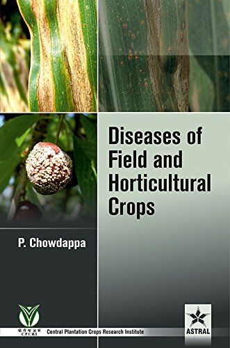 Diseases of Field and Horticultural Crops