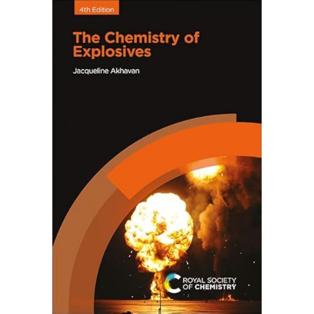 CHEMISTRY OF EXPLOSIVES, 4TH EDITION