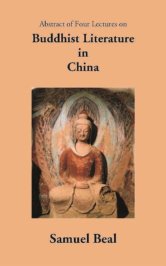 Abstract Of Four Lectures On Buddhist Literature In China