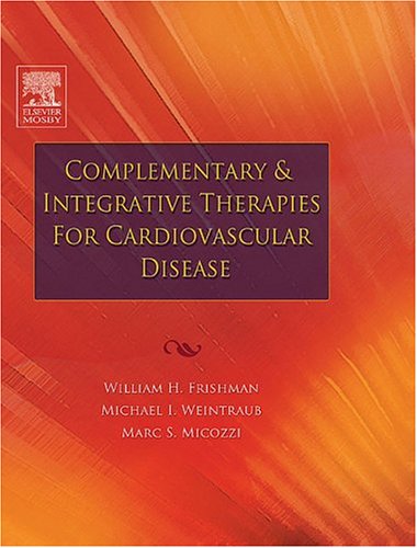 COMPLEMENTARY AND INTEGRATIVE THERAPIES FOR CARDIOVASCULAR DISEASE