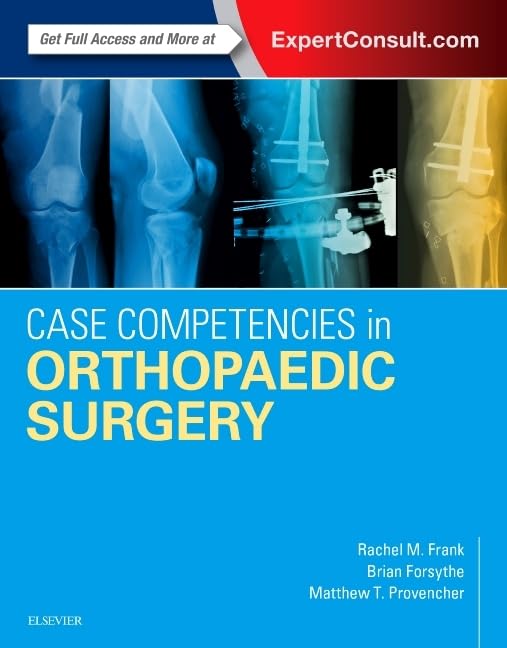 CASE COMPETENCIES IN ORTHOPAEDIC SURGERY (Paperback)