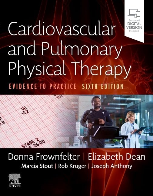 Cardiovascular and Pulmonary Physical Therapy-6E