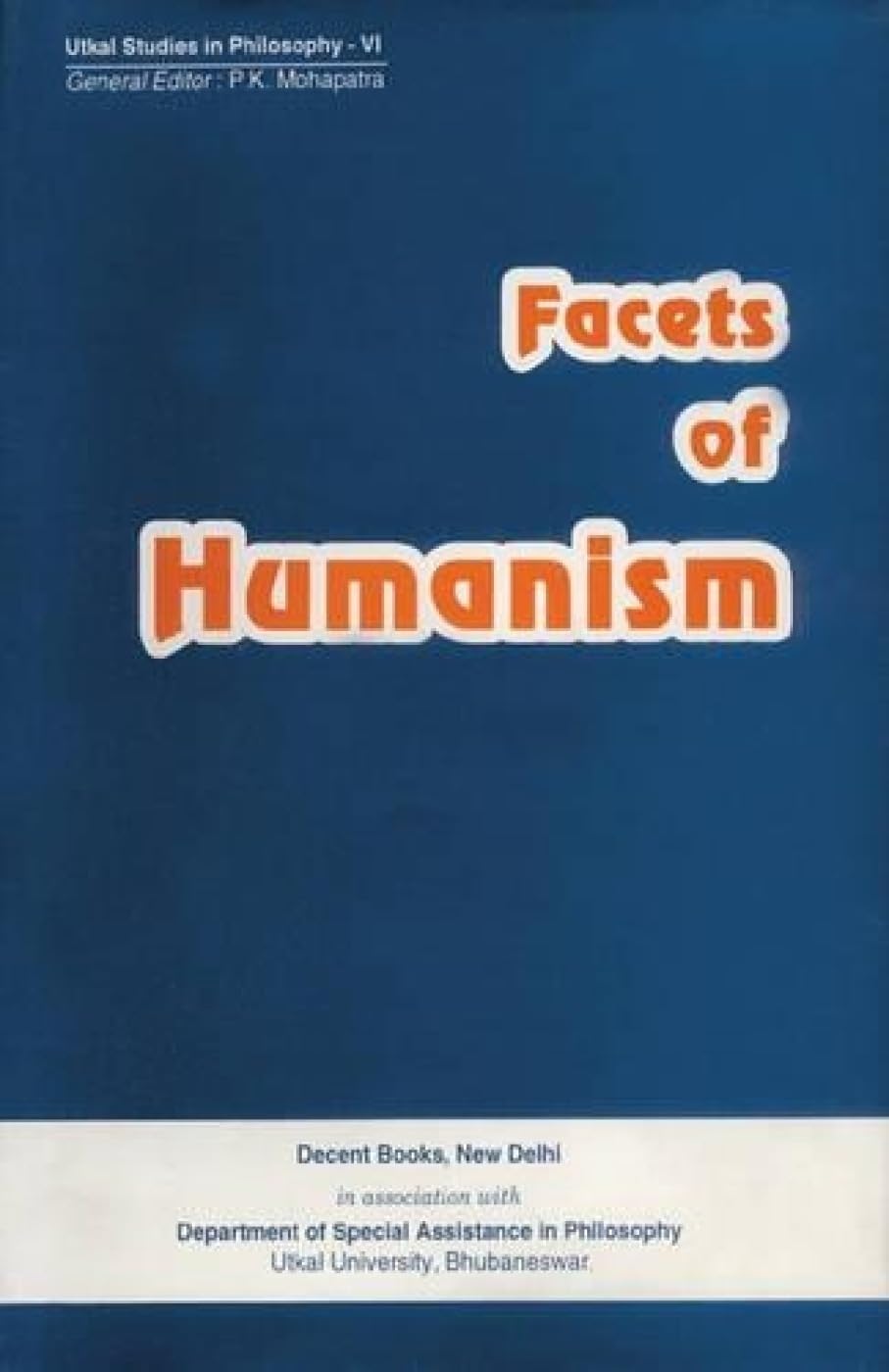 Facets of Humanism