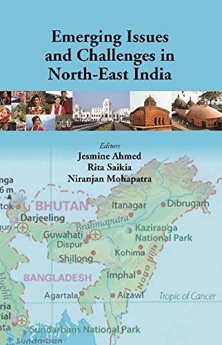 Emerging Issues and Challenges in North-East India  - Paperback