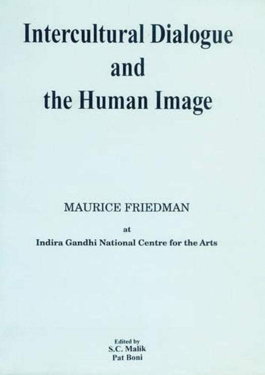 Intercultural Dialogue and the Human Image  - Hardcover