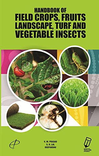 Handbook of Field Crops Fruits Landscape Turf and Vegetable Insects