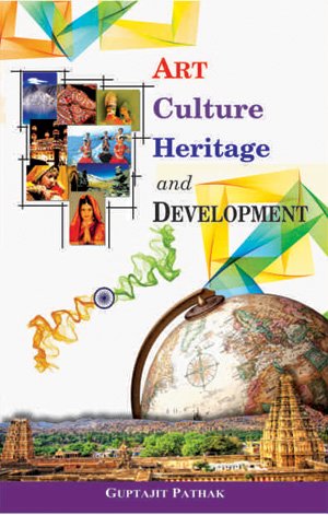 Art Culture Heritage and Development