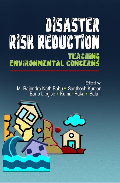 DISASTER RISK REDUCTION: TEACHING ENVIRONMENTAL CONCERNS