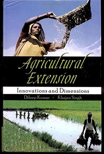 Agricultural Extension: Innovations and Dimensions