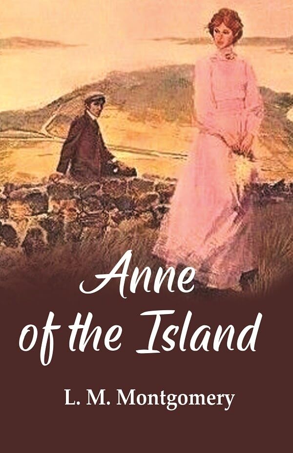 Anne of the Island  - Hardcover