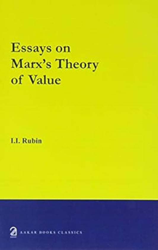 Essays on Marx's Theory of Value