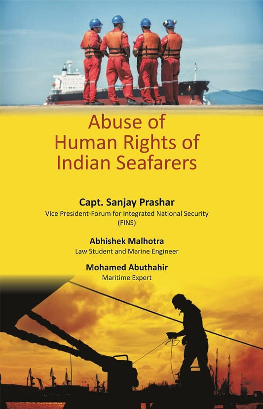 Abuse of Human Rights of Indian Seafarers  - Paperback