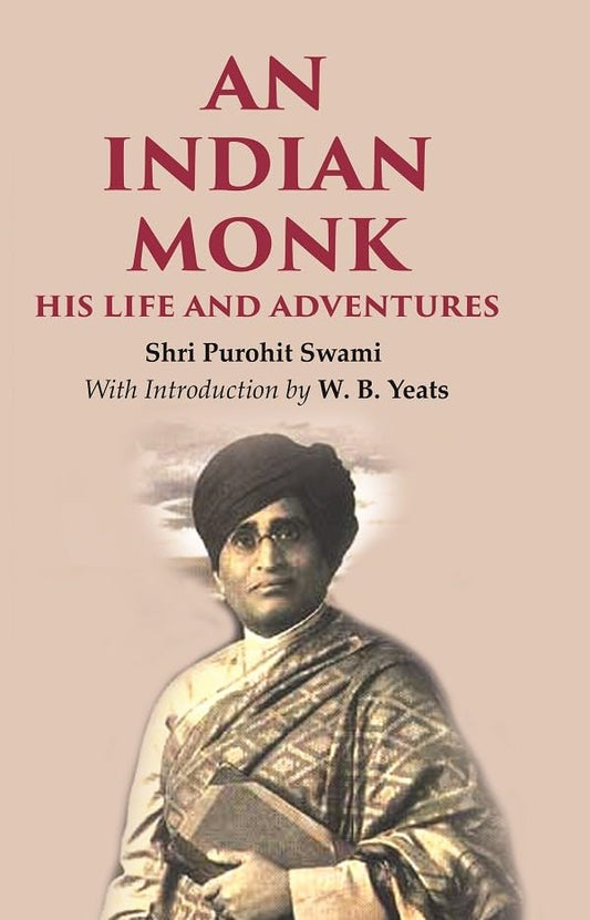 An Indian Monk his Life and Adventures  - Hardcover