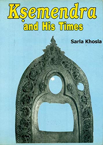 Ksemendra and His Times  - Hardcover