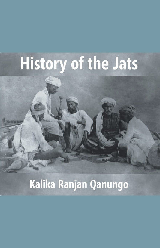 History of the Jats : a Contribution to the History of Northern India  - Paperback