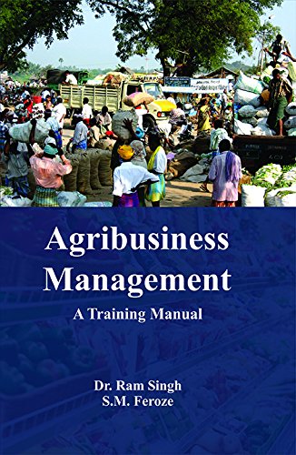Agribusiness Management: A Training Manual