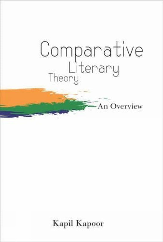 Comparative Literary Theory -Hardcover